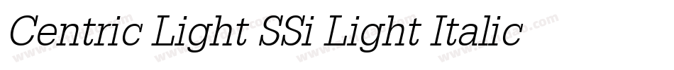 Centric Light SSi Light Italic字体转换